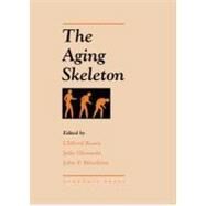The Aging Skeleton by Rosen; Glowacki; Bilezikian, 9780120986552