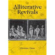Alliterative Revivals by Chism, Christine, 9780812236552