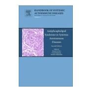 Antiphospholipid Syndrome in Systemic Autoimmune Diseases by Ricard Cervera, 9780444636553
