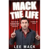 Mack the Life by Mack, Lee, 9780552166553