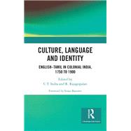 Culture, Language and Identity by Indra, C. T.; Rajagopalan, R., 9780367886554