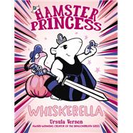 Whiskerella by Vernon, Ursula, 9780399186554