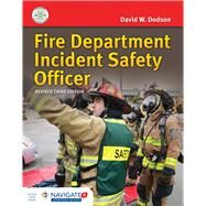 Fire Department Incident Safety Officer (Revised) by Dodson, David W., 9781284216554