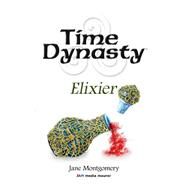 Elixier by Montgomery, Jane, 9781507816554