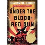 Under the Blood-Red Sun by SALISBURY, GRAHAM, 9780385386555