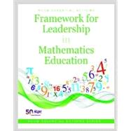 NCSM Essential Actions: Framework for Leadership in Mathematics Education National Council of Supervisors of Mathematics (NCSM) by Mona Toncheff, 9780989076555