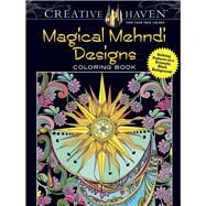 Creative Haven Magical Mehndi Designs Coloring Book Striking Patterns on a Dramatic Black Background by Boylan, Lindsey, 9780486806556