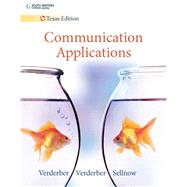 Communication Applications by Verderber, Rudolph F.; Verderber, Kathleen S.; Sellnow, Deanna D., 9780538446556