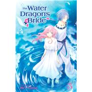 The Water Dragon's Bride, Vol. 5 by Toma, Rei, 9781421596556