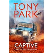 Captive by Park, Tony, 9781509876556