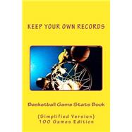 Basketball Game Stats Book by Foster, Richard B., 9781523636556