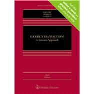 Secured Transactions A Systems Approach by LoPucki, Lynn M.; Warren, Elizabeth; Lawless, Robert M., 9781543816556
