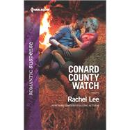 Conard County Watch by Lee, Rachel, 9781335456557