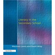 Literacy in the Secondary School by Lewis,Maureen;Lewis,Maureen, 9781853466557