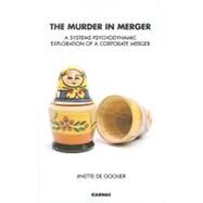 The Murder in Merger by Gooijer, Jinette de, 9781855756557