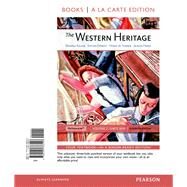 The Western Heritage, Volume 2, Books a la Carte Edition by Kagan, Donald M.; Ozment, Steven; Turner, Frank M.; Frank, Alison, 9780205786558