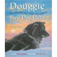 Douggie by Flowers, Pam, 9780882406558