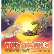 Story Doctors by Monty Pryor, Boori; Sinclair, Rita, 9781760526559