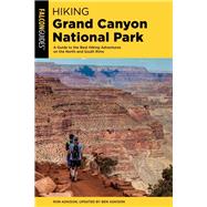 Hiking Grand Canyon National Park by Adkison, Ben, 9781493046560