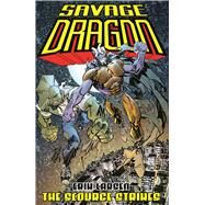 Savage Dragon - the Scourge Strikes by Larsen, Erik; Larsen, Erik (CON), 9781534316560