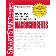 How to Start a Business in Massachusetts by Not Available (NA), 9781932156560