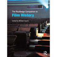 The Routledge Companion to Film History by Guynn; William, 9780415776561
