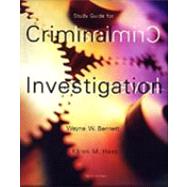 Study Guide for Criminal Investigation by Orthmann, Christine H., 9780534576561