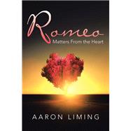 Romeo by Liming, Aaron, 9781796076561
