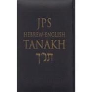 Jps Hebrew-English Tanakh: The Traditional Hebrew Text and the New Jps Translation by Jewish Publication Society of America, 9780827606562