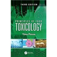 Principles of Food Toxicology by T�nu P�ssa, 9781040596562
