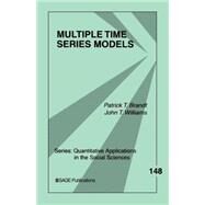 Multiple Time Series Models by Patrick T. Brandt, 9781412906562