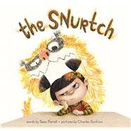 The Snurtch by Ferrell, Sean; Santoso, Charles, 9781481456562
