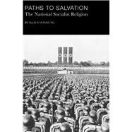 Paths to Salvation by Vondung, Klaus; Petropulos, William, 9781587316562