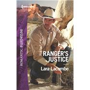 Ranger's Justice by Lacombe, Lara, 9781335456564