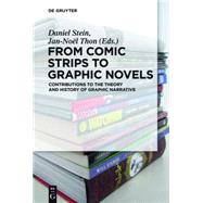 From Comic Strips to Graphic Novels by Stein, Daniel; Thon, Jan-Nol, 9783110426564