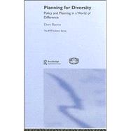 Planning for Diversity: Policy and Planning in a World of Difference by Reeves; Dory, 9780415286565