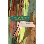 Dattapaharam Call of the Forest by James, V, 9780670096565