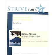 Strive for a 5: Preparing for the AP Physics 1 Course by Stewart, Gay; Freedman, Roger; Ruskell, Todd; Kesten, Philip R., 9781319226565