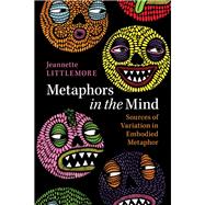 Metaphors in the Mind by Littlemore, Jeannette, 9781108416566