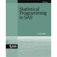 Statistical Programming in Sas by Bailer, A. John, 9781599946566