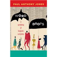 Word Drops by Jones, Paul Anthony, 9780826356567