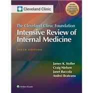 The Cleveland Clinic Foundation Intensive Review of Internal Medicine by Stoller, James K., 9781451186567