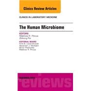 The Human Microbiome: An Issue of Clinics in Laboratory Medicine by Pincus, Matthew R., 9780323326568