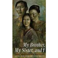 My Brother, My Sister, and I by Watkins, Yoko Kawashima, 9780689806568
