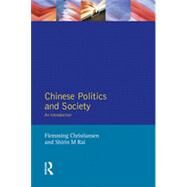 Chinese Politics and Society: An Introduction by Rai; Shirin, 9780133546569
