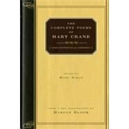 The Complete Poems of Hart Crane by Crane, Hart; Simon, Marc; Bloom, Harold, 9780871406569