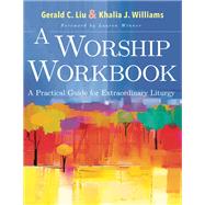A Worship by Liu, Gerald; Williams, Khalia J., 9781501896569