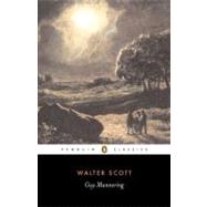 Guy Mannering by Scott, Walter; Garside, P. D.; Millgate, Jane, 9780140436570