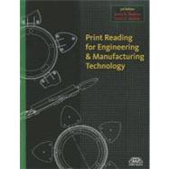 Print Reading for Engineering and Manufacturing Technology by Madsen, David, 9781133716570