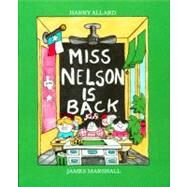 Miss Nelson Is Back by Allard, Harry, 9780808566571
